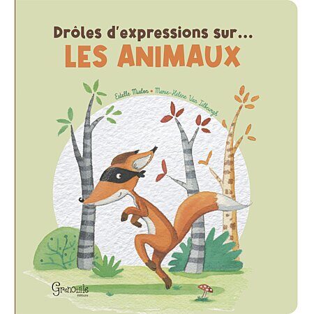 Etre rusé comme un renard